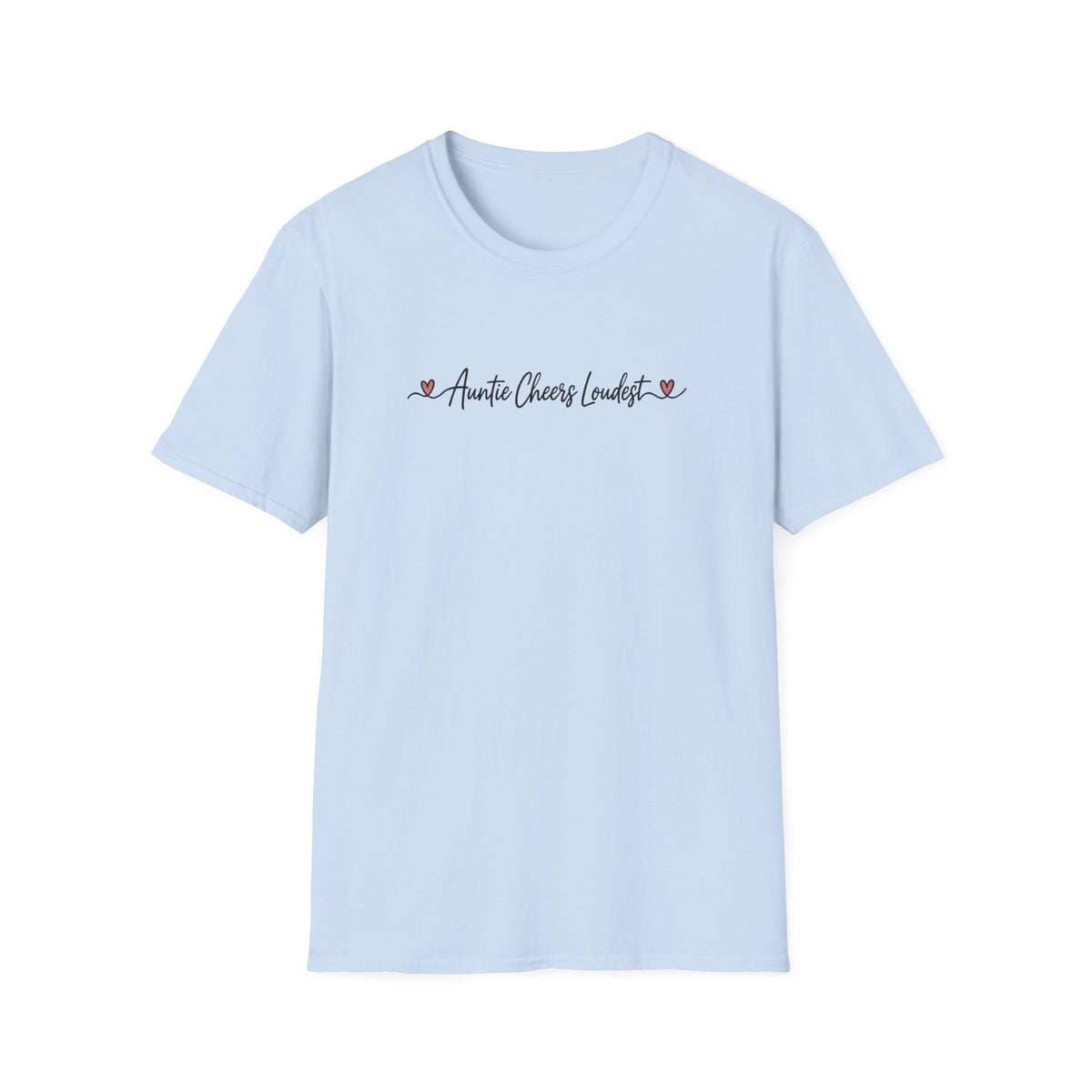Perfect shirt for Auntie who cheers the loudest