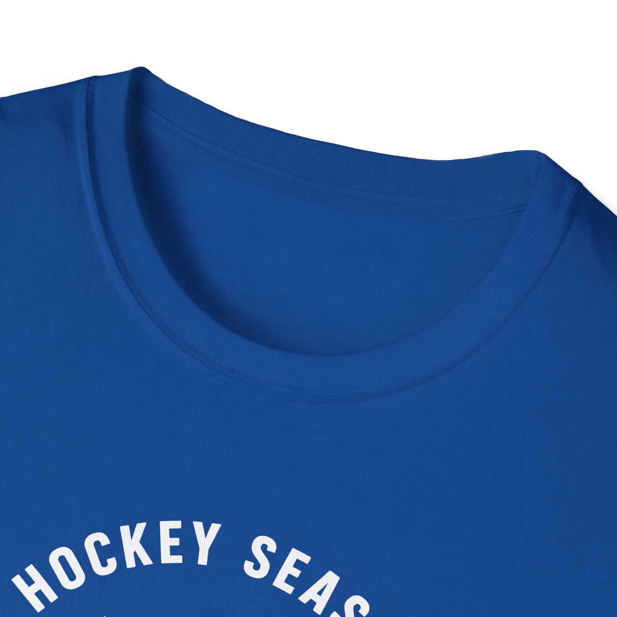 Hockey Season Is a Good Season T-Shirt