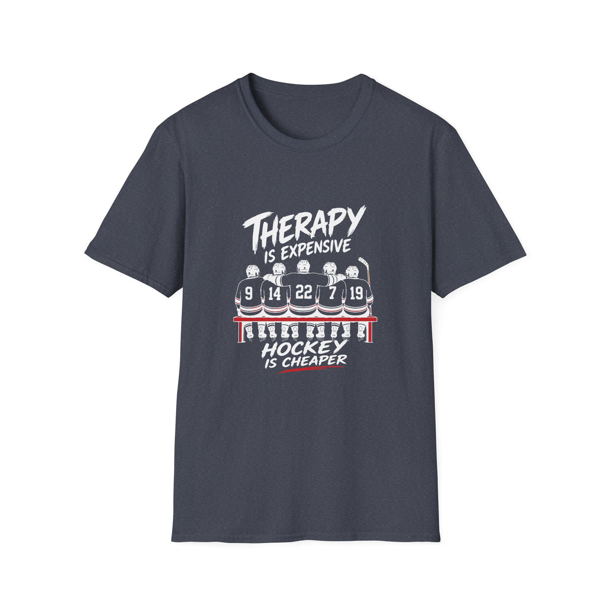 Therapy Is Expensive Hockey Is Cheaper T-Shirt