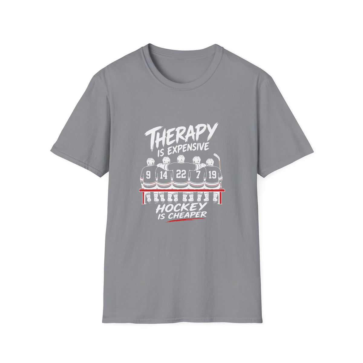Therapy Is Expensive Hockey Is Cheaper T-Shirt