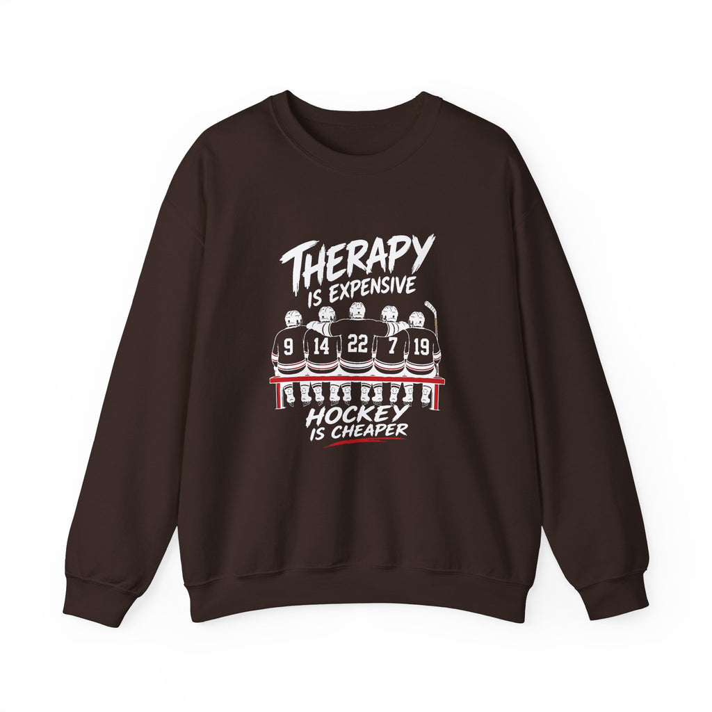 Therapy Is Expensive Hockey Is Cheaper Sweatshirt