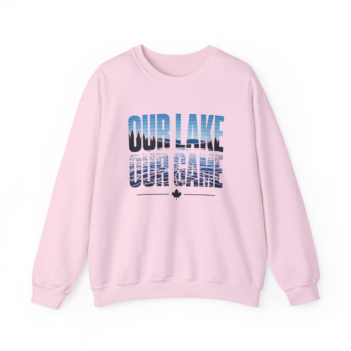 Our Lake Our Game Pond Hockey Sweatshirt