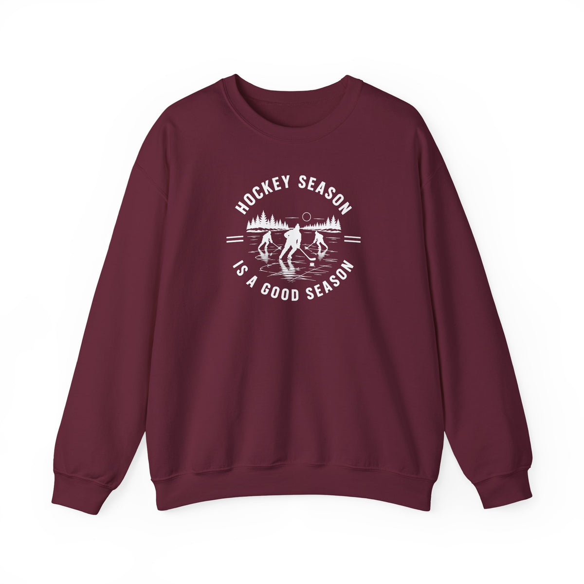 Hockey Season Is a Good Season Sweatshirt