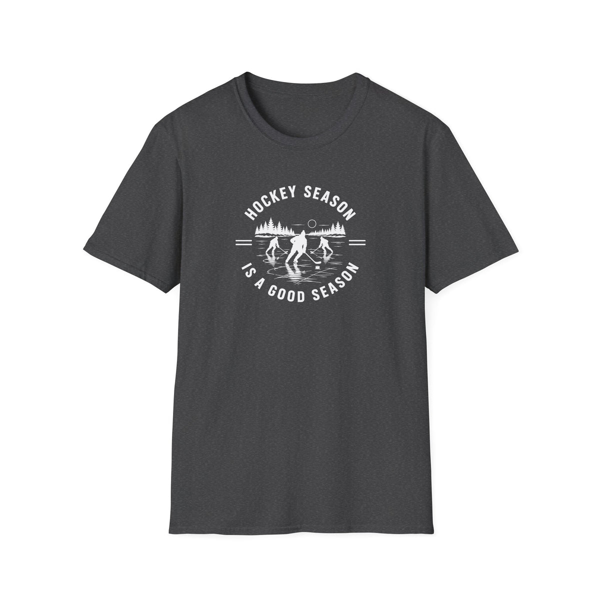 Hockey Season Is a Good Season T-Shirt