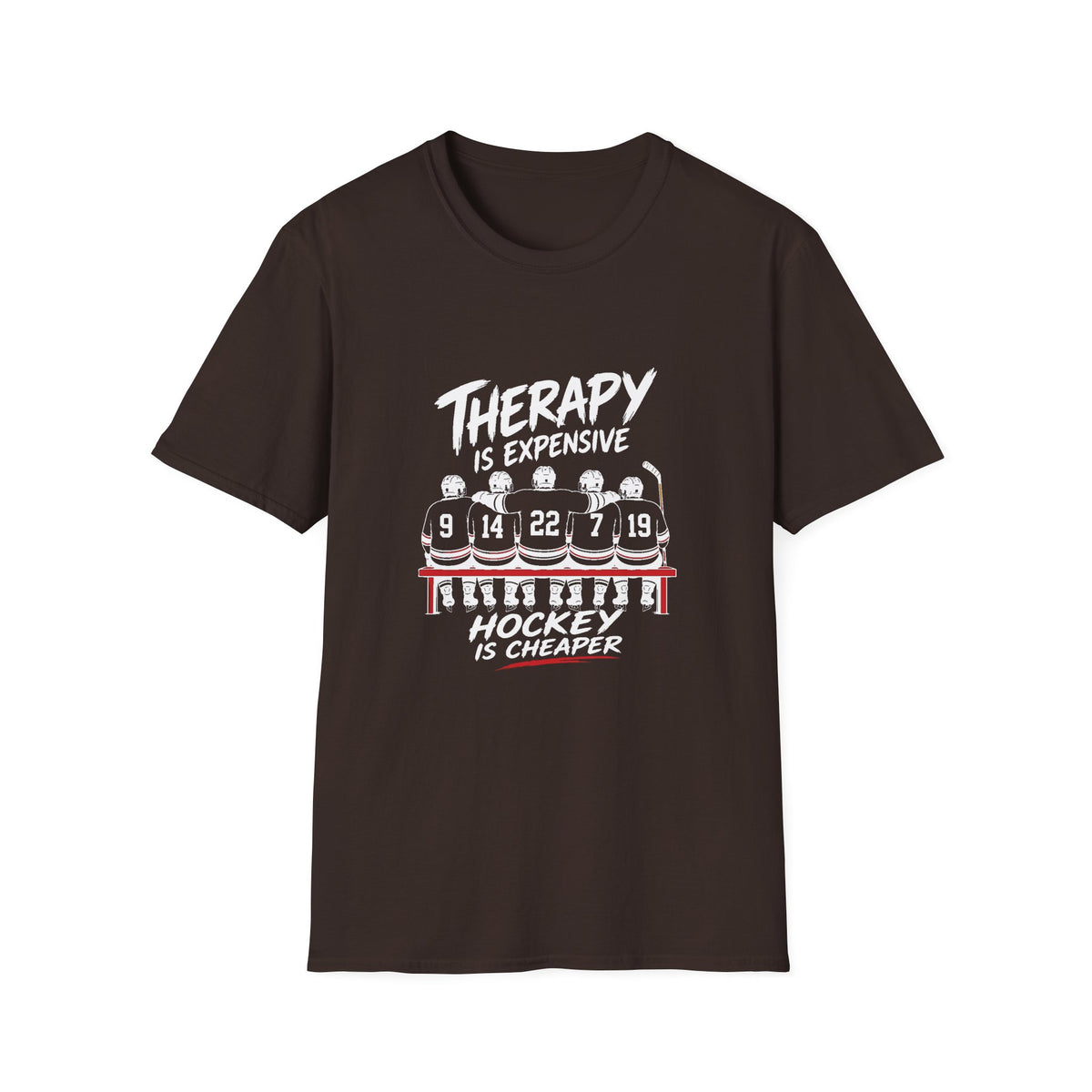 Therapy Is Expensive Hockey Is Cheaper T-Shirt