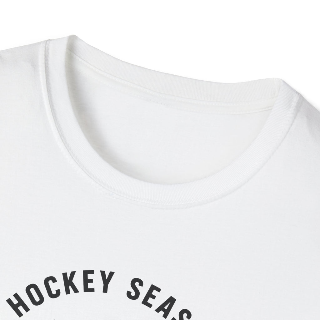 Hockey Season Is a Good Season T-Shirt