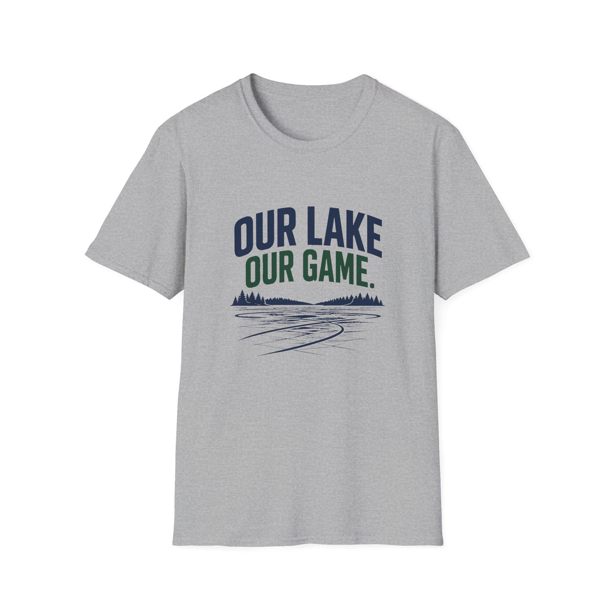 Our Lake Our Game Lake Life T-Shirt