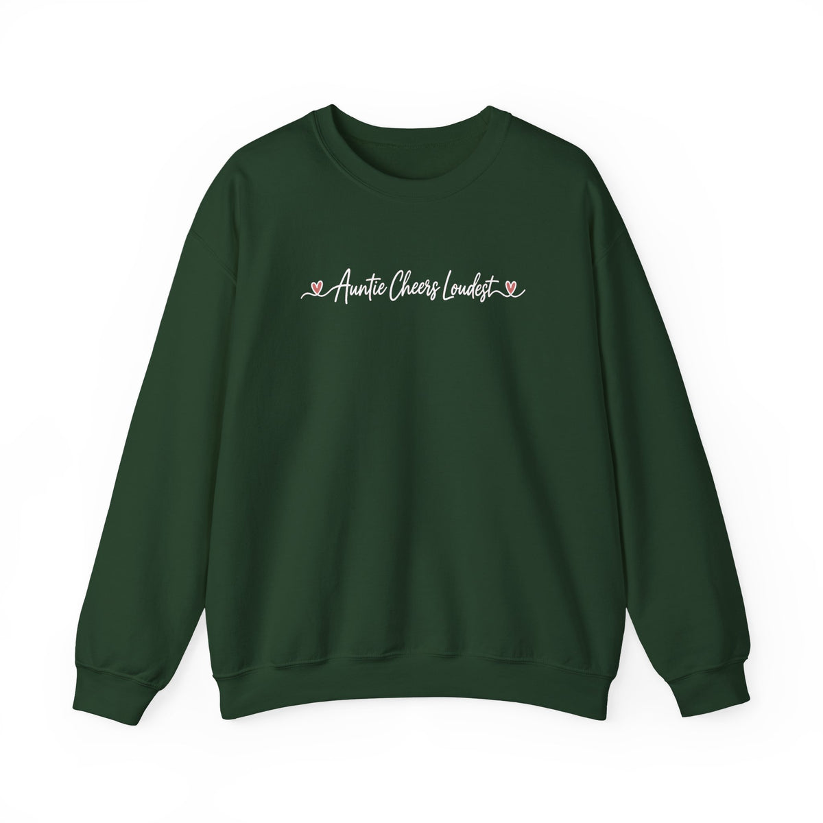 Auntie Cheers Loudest Sweatshirt