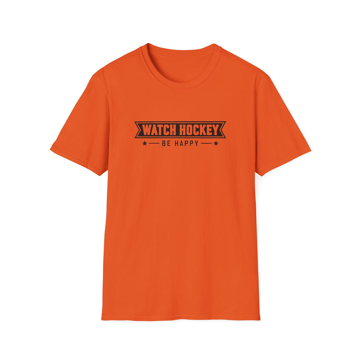 Watch Hockey Be Happy Hockey Fan T-Shirt