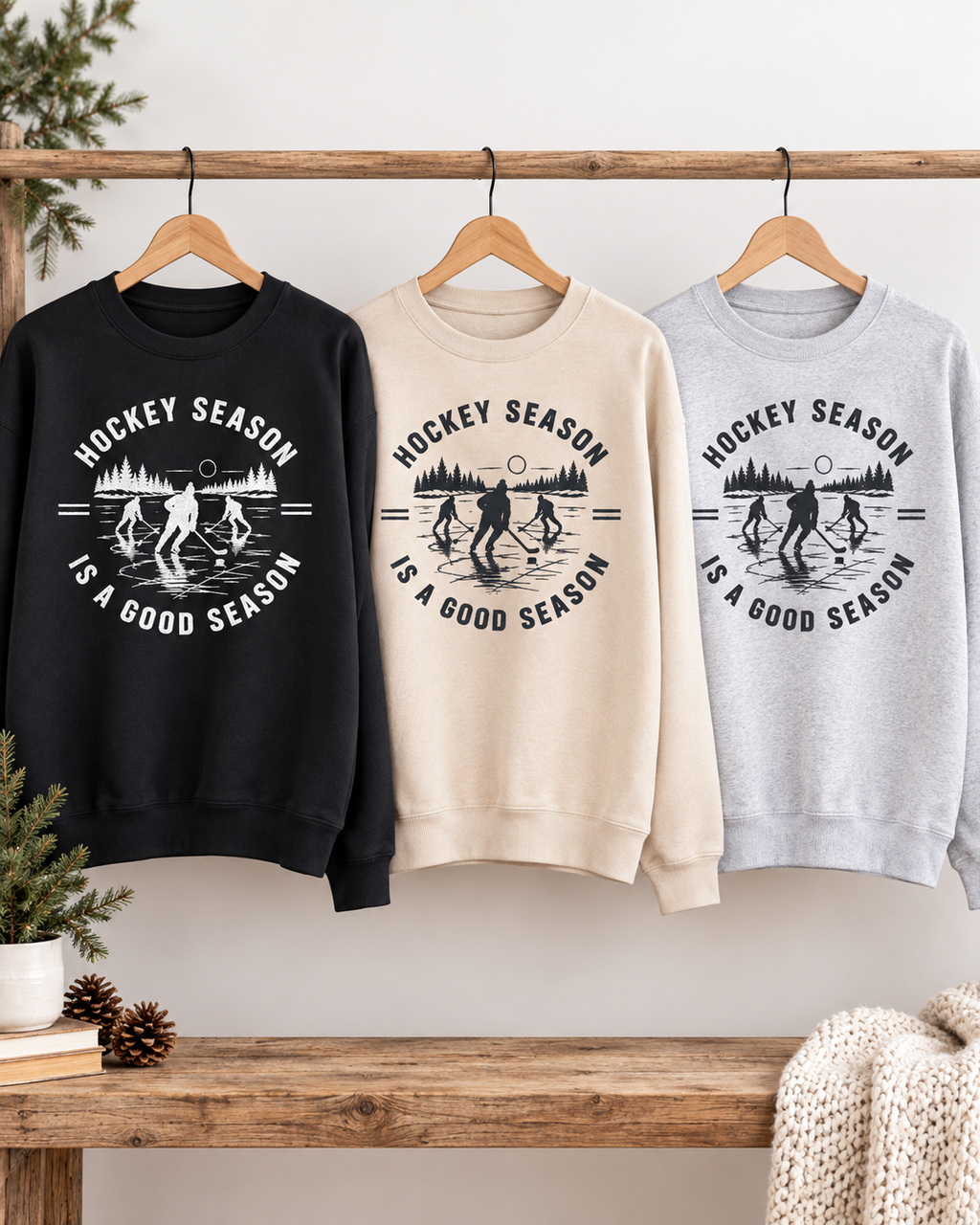 Hockey Season Is a Good Season Sweatshirt