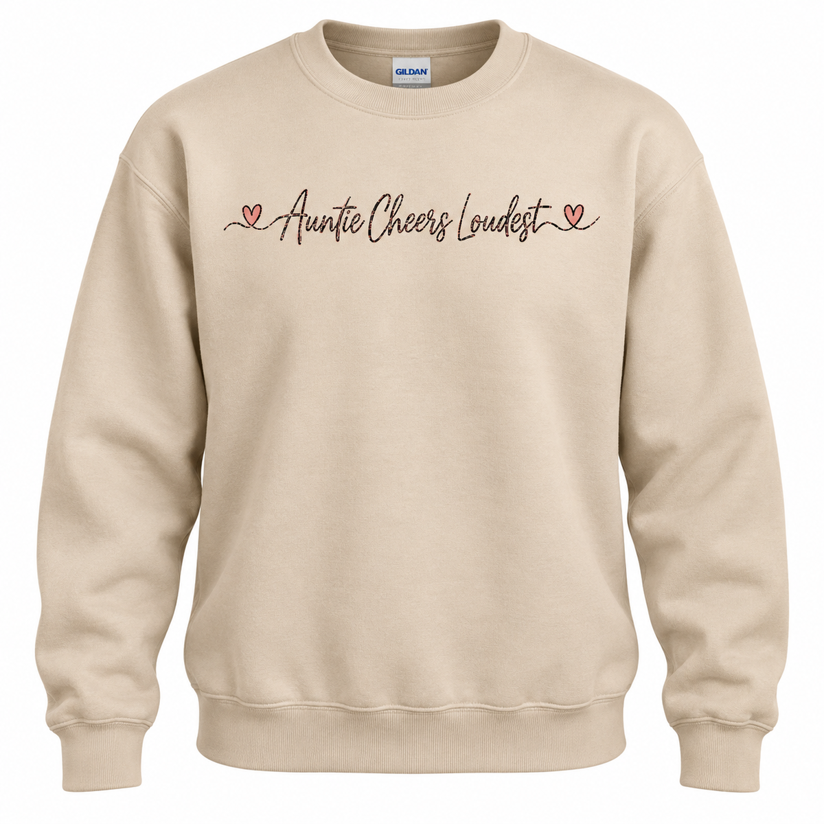 Auntie Cheers Loudest Sweatshirt