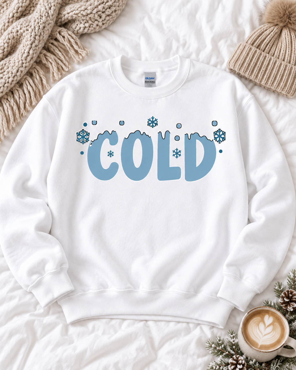 I Am Always Cold Sweatshirt | Winter Humor Crewneck