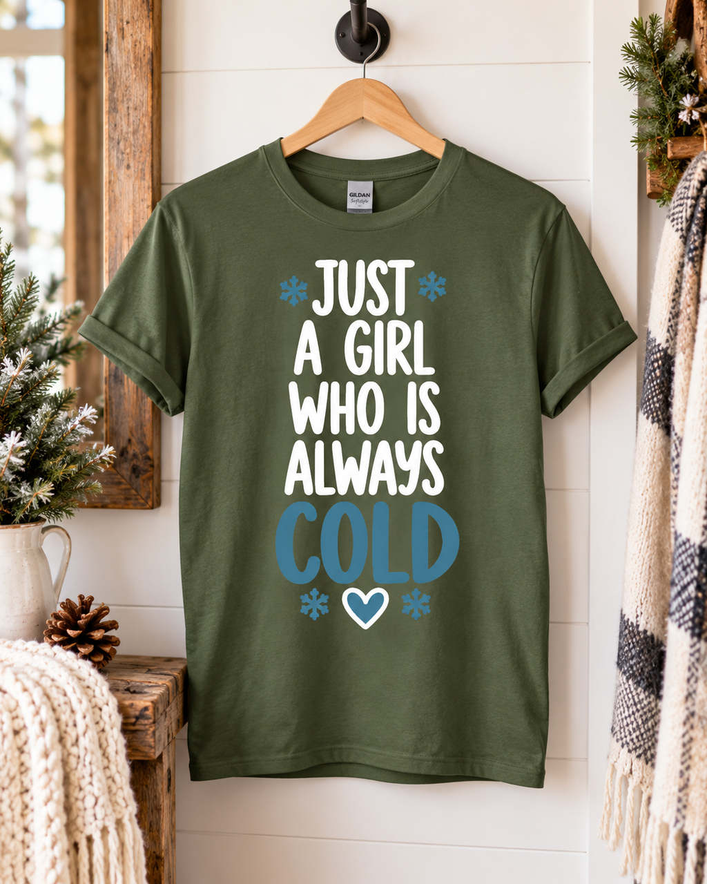 Just a Girl Who Is Always Cold T-Shirt
