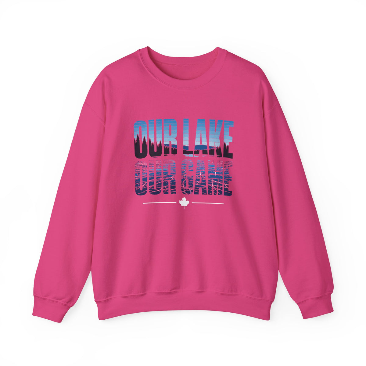 Our Lake Our Game Pond Hockey Sweatshirt