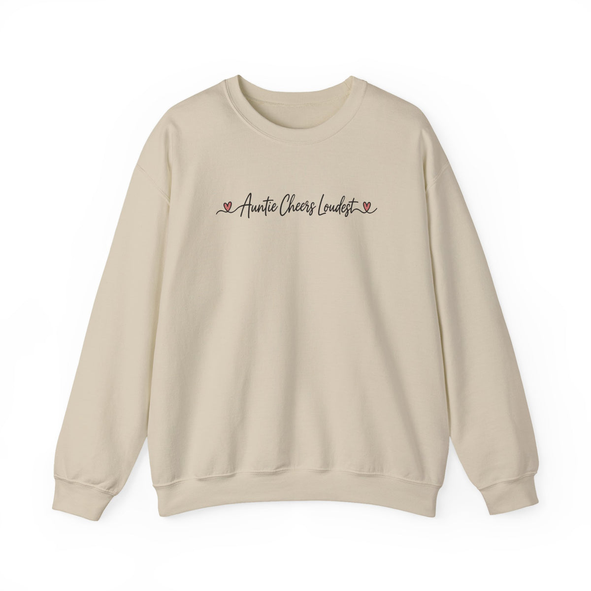 Auntie Cheers Loudest Sweatshirt