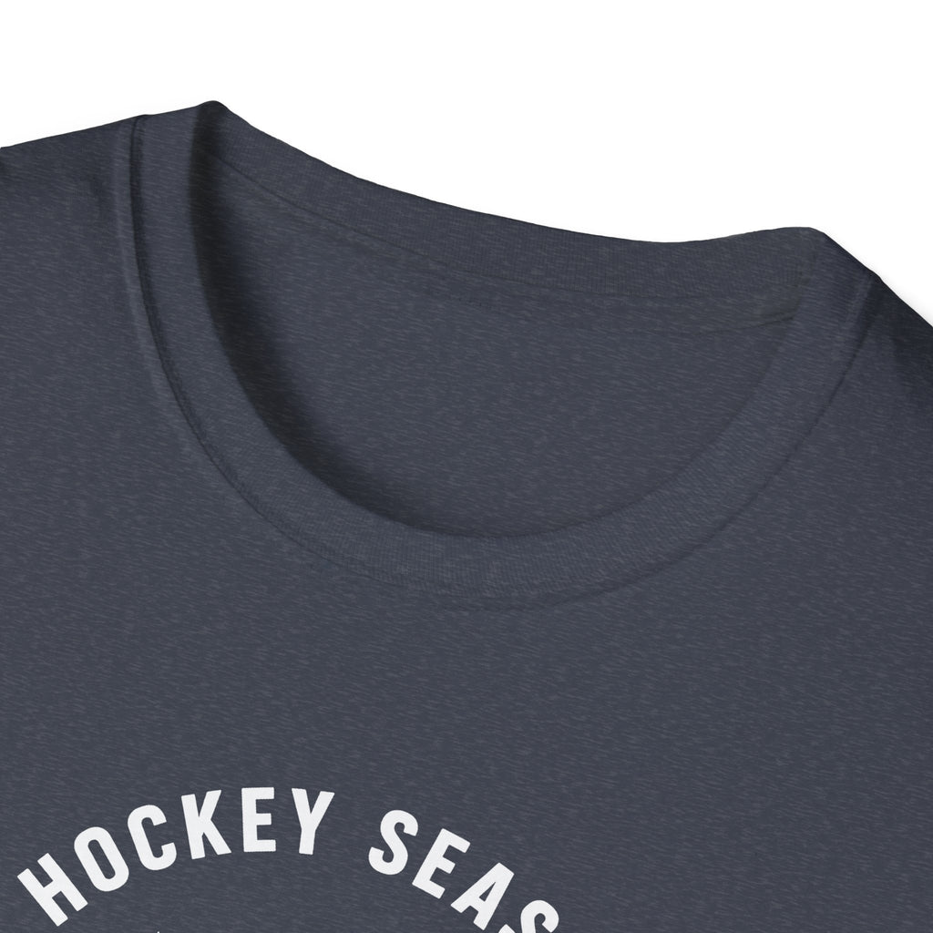 Hockey Season Is a Good Season T-Shirt