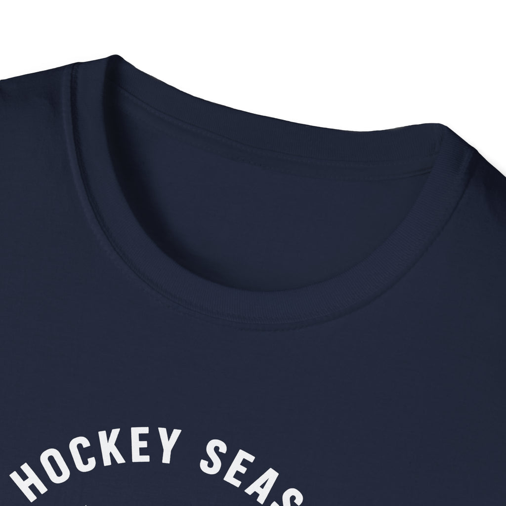 Hockey Season Is a Good Season T-Shirt