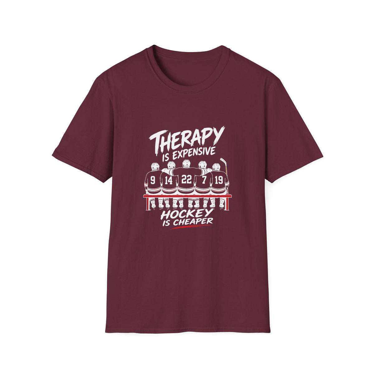 Therapy Is Expensive Hockey Is Cheaper T-Shirt