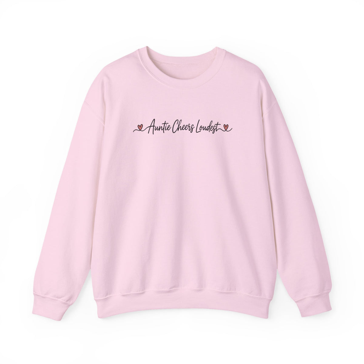 Auntie Cheers Loudest Sweatshirt