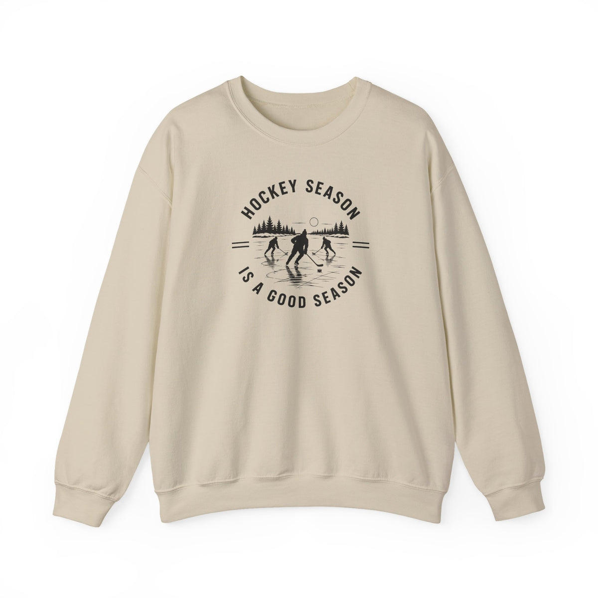 Hockey Season Is a Good Season Sweatshirt