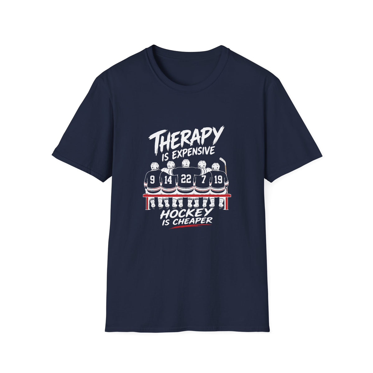 Therapy Is Expensive Hockey Is Cheaper T-Shirt