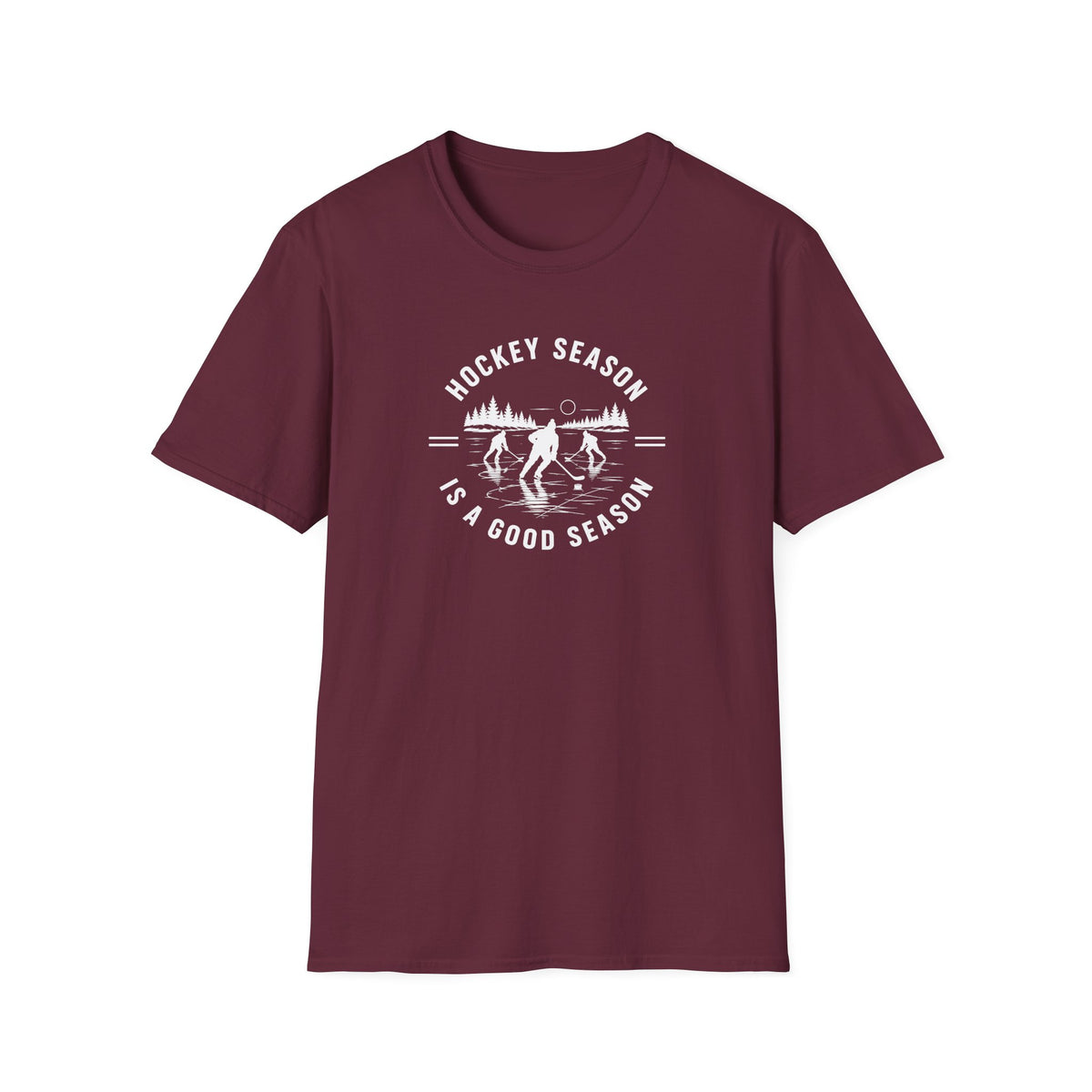 Hockey Season Is a Good Season T-Shirt