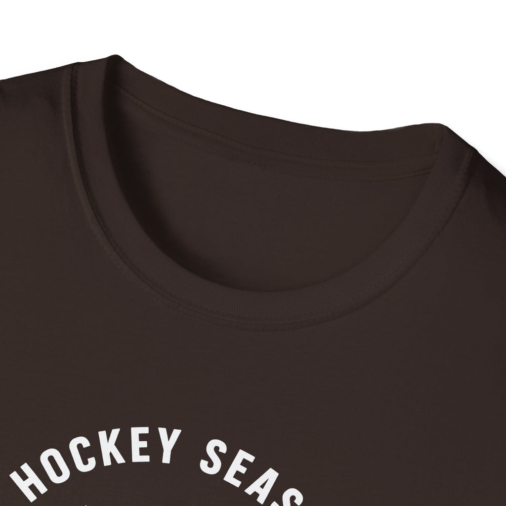 Hockey Season Is a Good Season T-Shirt